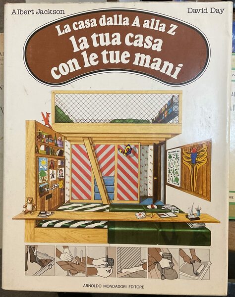 La casa dalla A alla Z. La tua casa con …