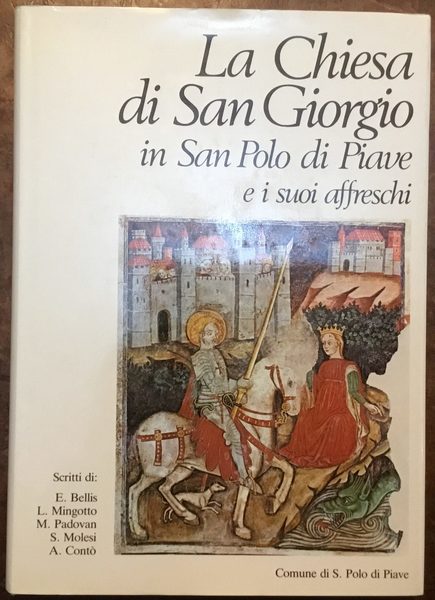 La Chiesa di San Giorgio in San Polo di Piave …