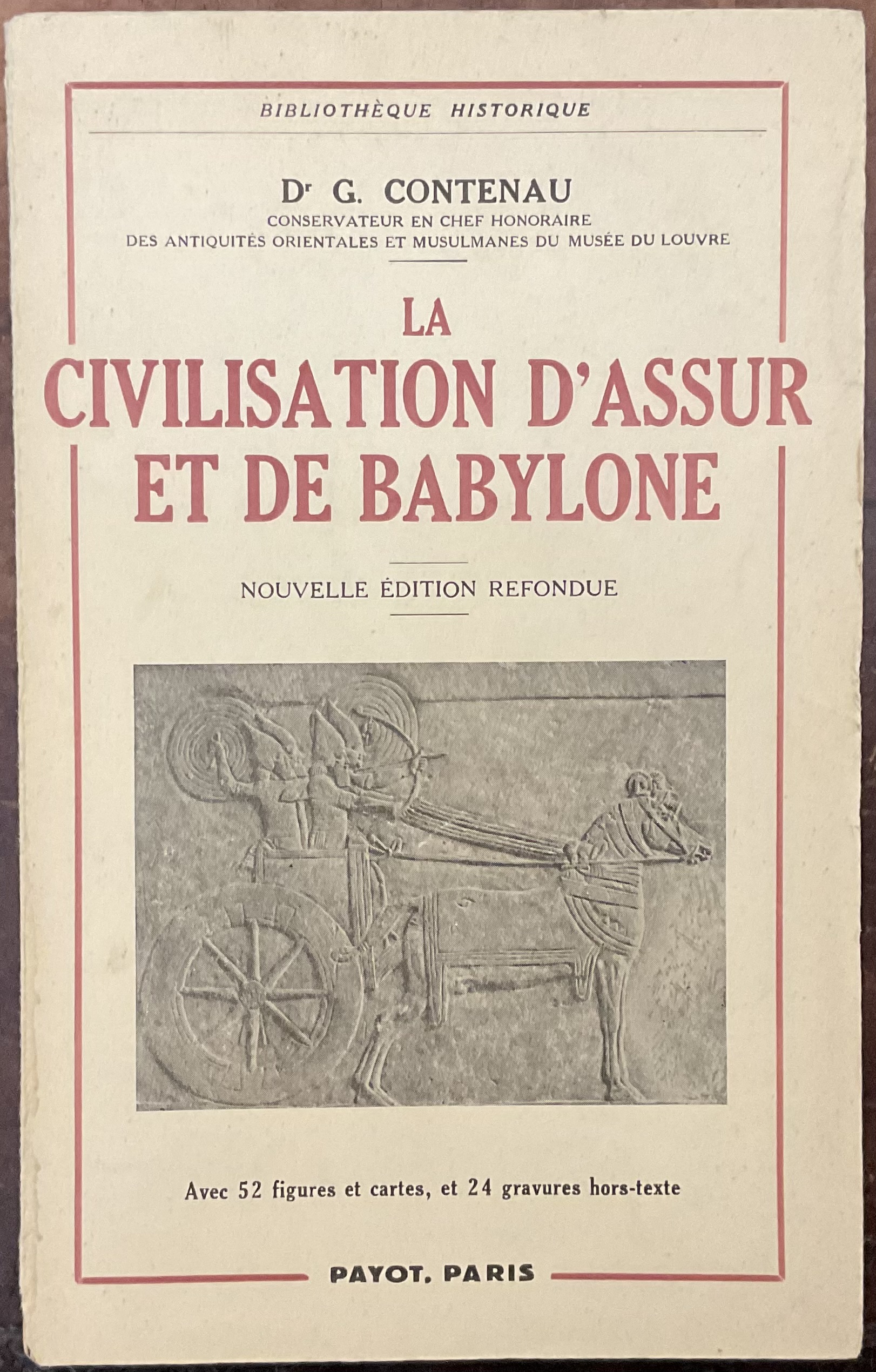 La civilisation d’Assur et de Babilonie