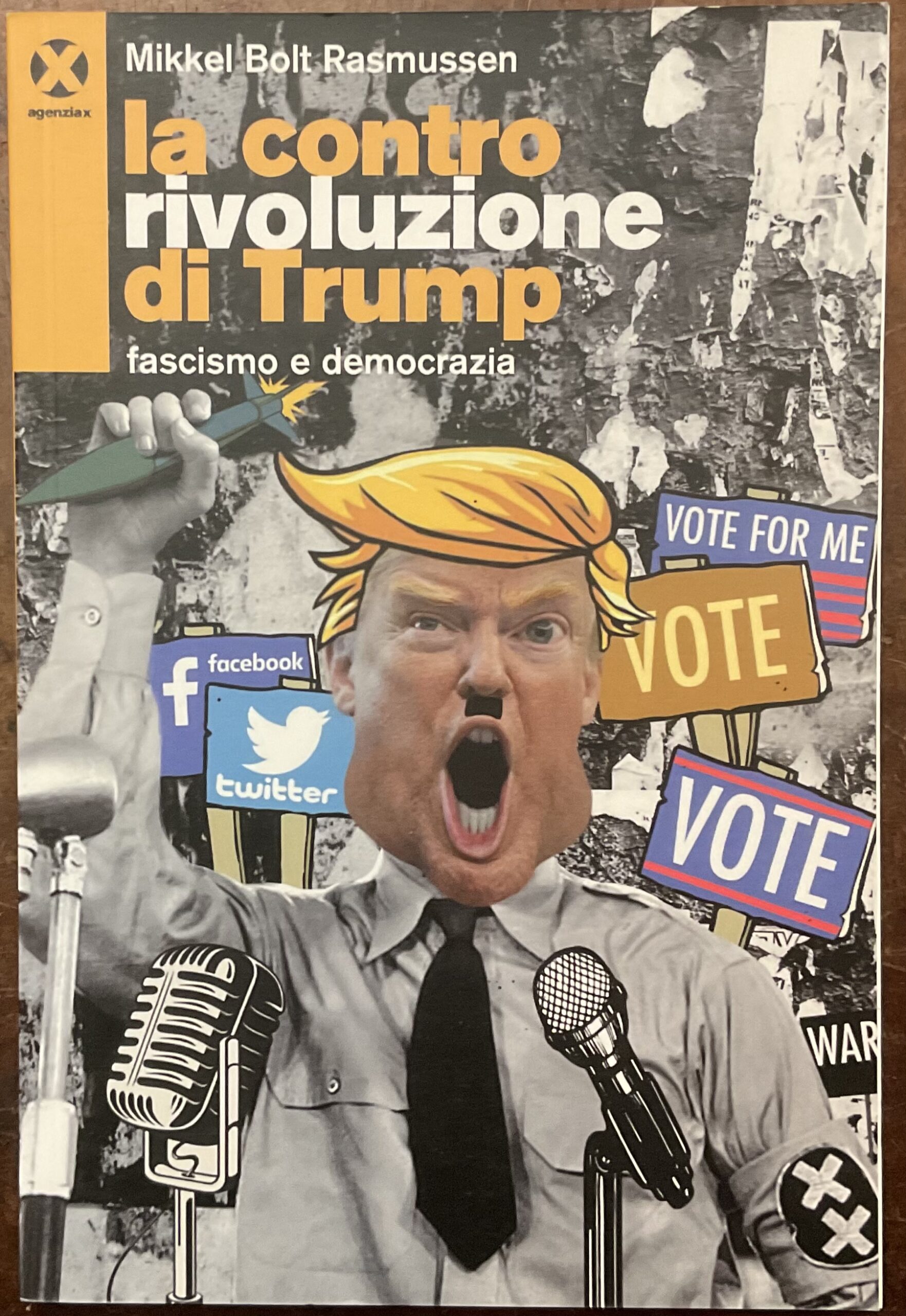 La contro rivoluzione di Trump. Fascismo e democrazia
