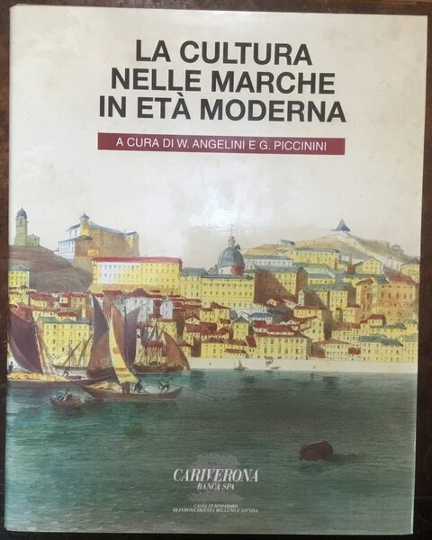 La cultura nelle Marche in età moderna