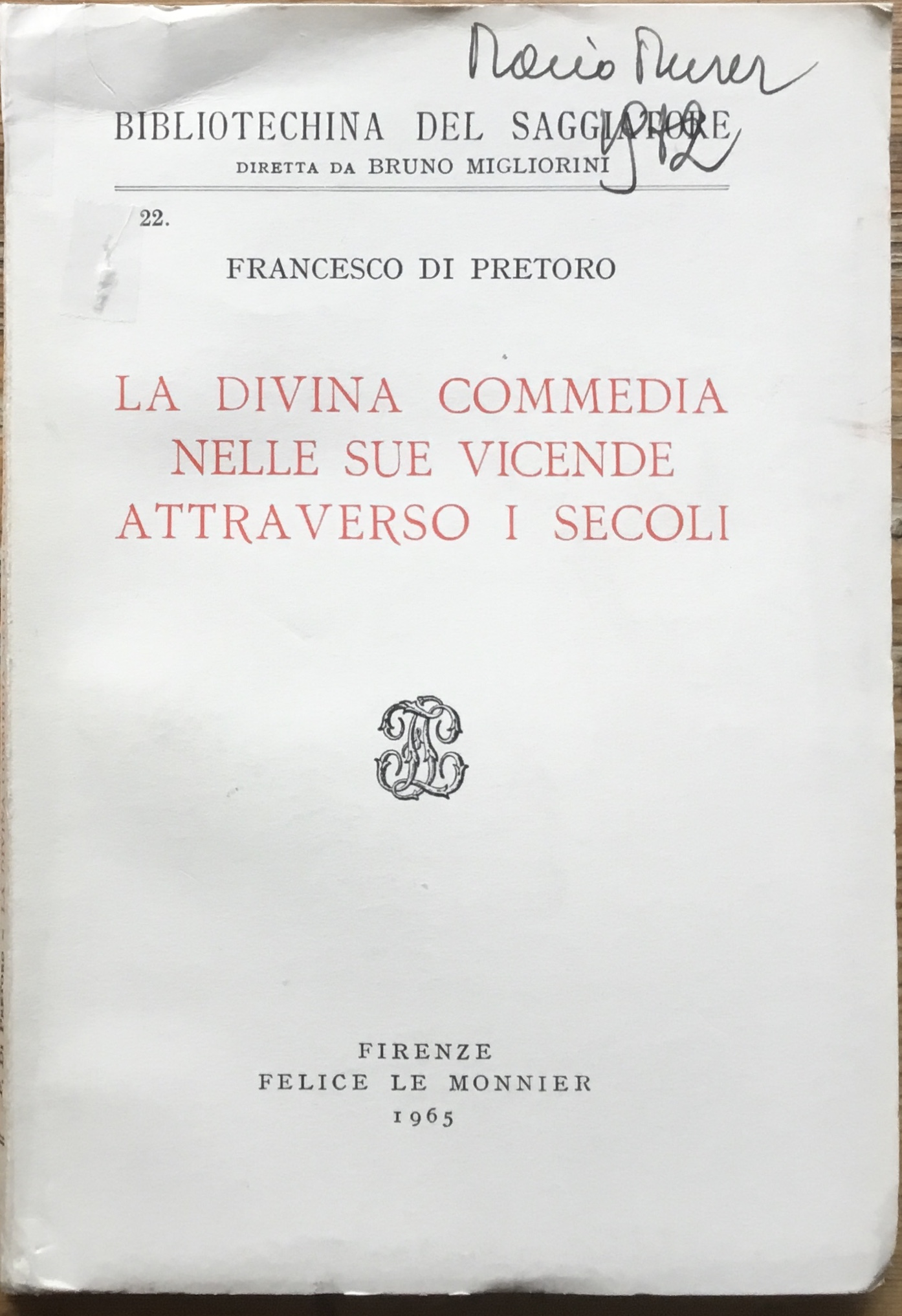 La Divina Commedia nelle sue vicende attraverso i secoli