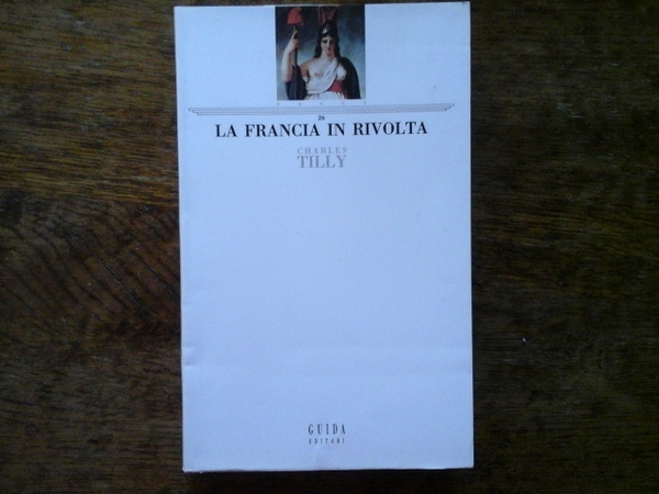 La Francia in rivolta