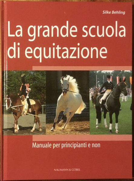 La grande scuola di equitazione