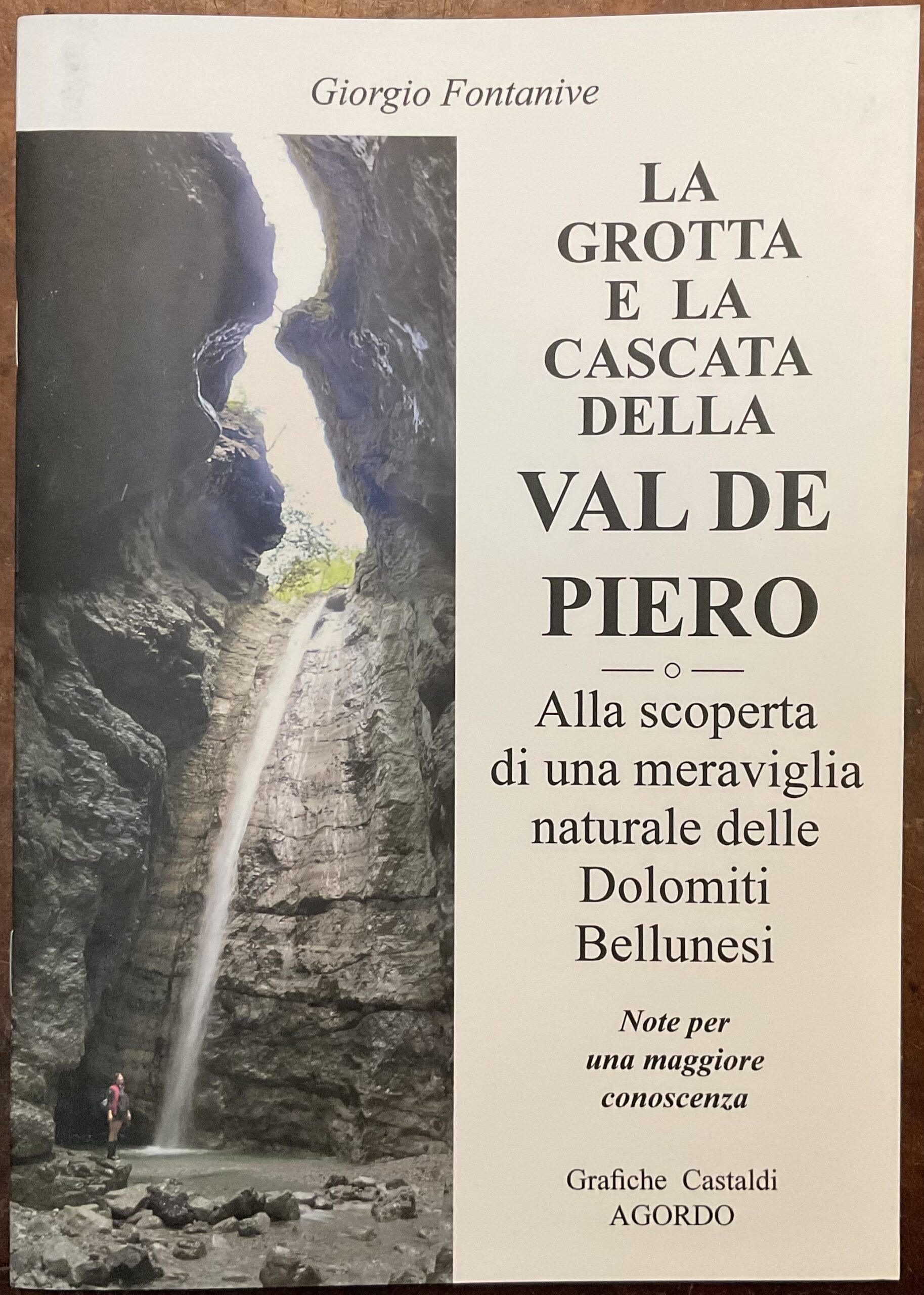 La grotta e la cascata della Val De Pier. Alla …