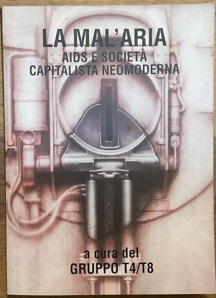 La mal’aria. Aids e società capitalista neomoderna