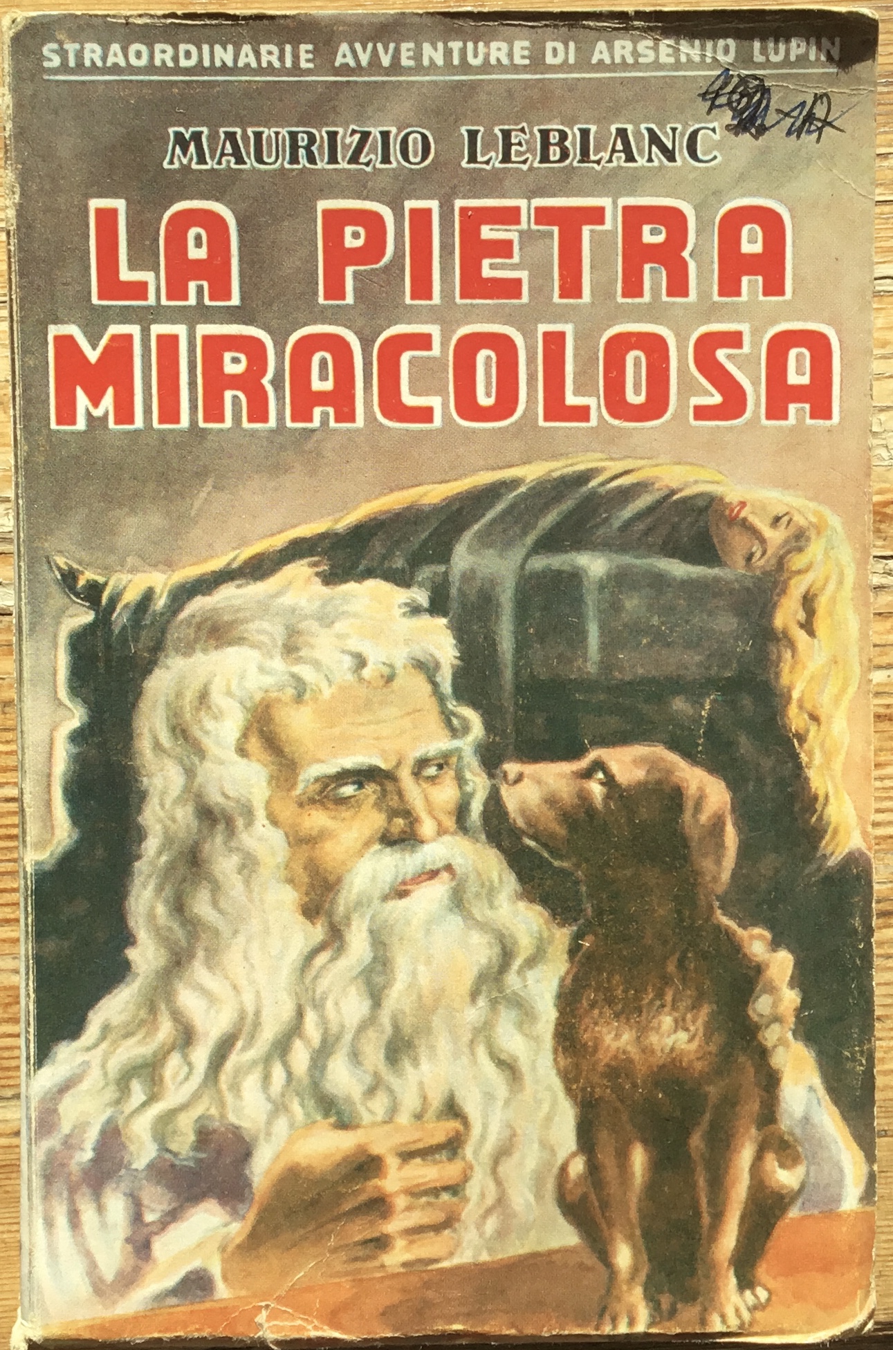 La pietra miracolosa. Straordinarie avventure di Arsenio Lupin