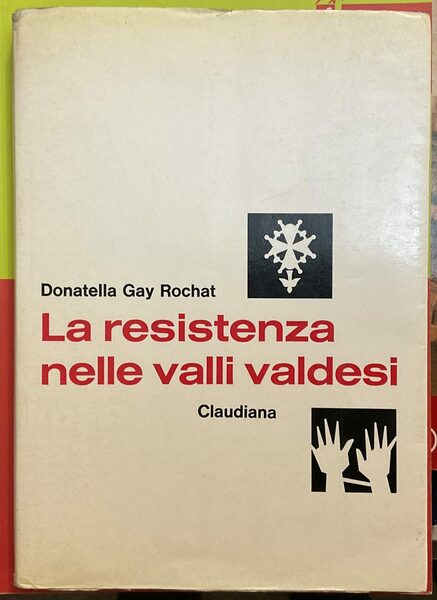 La Resistenza nelle valli valdesi (1943-1944)