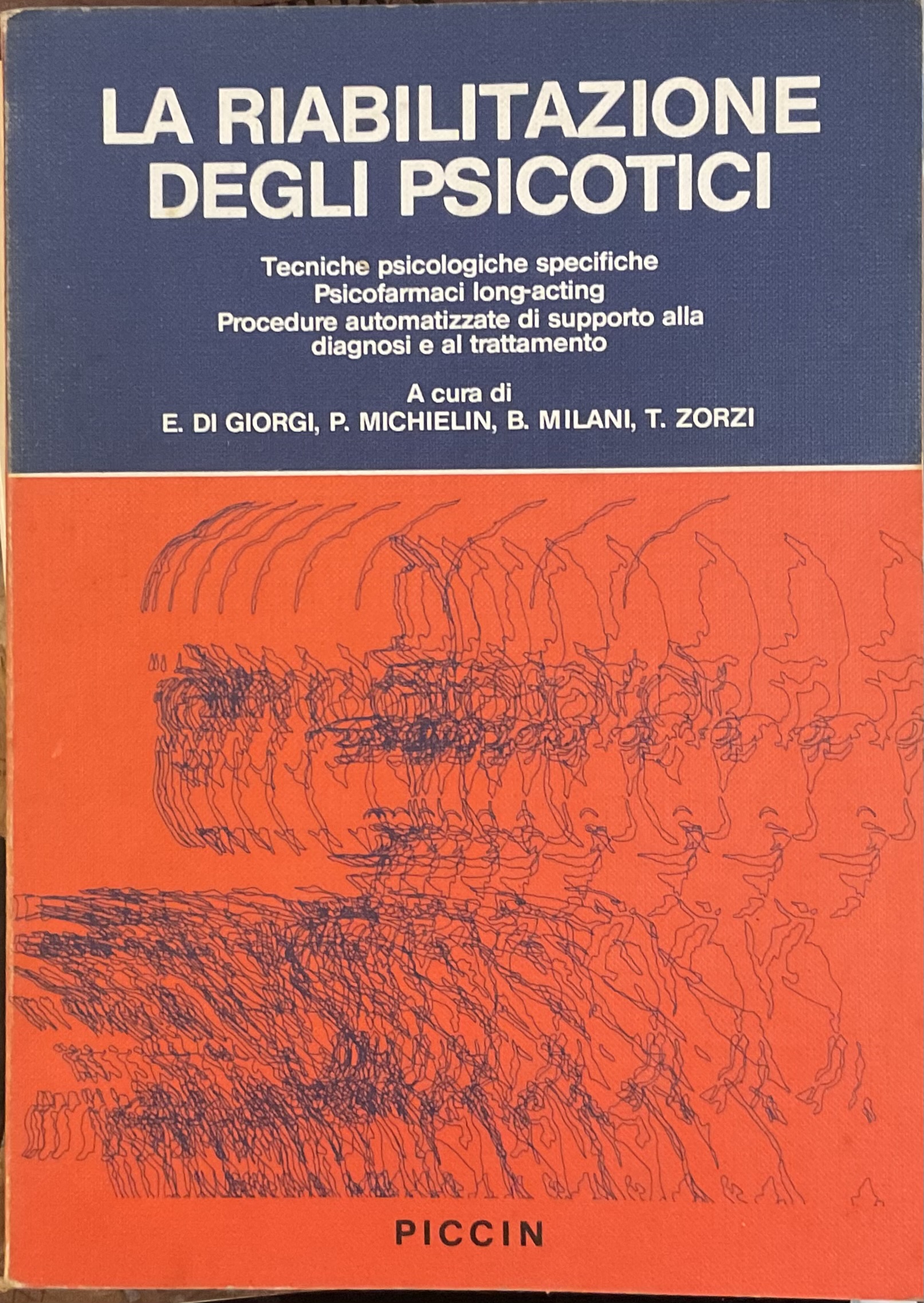 La riabilitazione degli psicotici