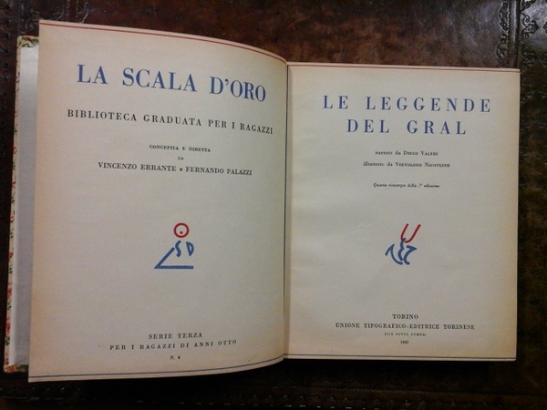 La Scala d'Oro: Le leggende del Gral. Narrate da Diego …