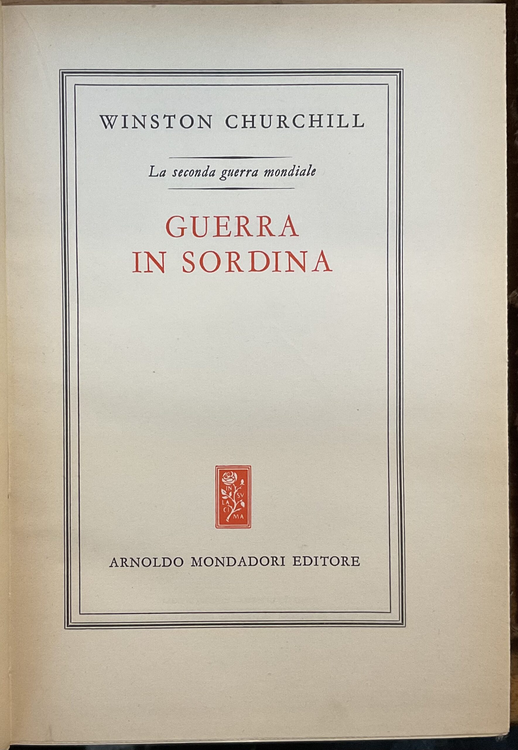 La seconda guerra mondiale. Parte prima. Volume II: Guerra in …