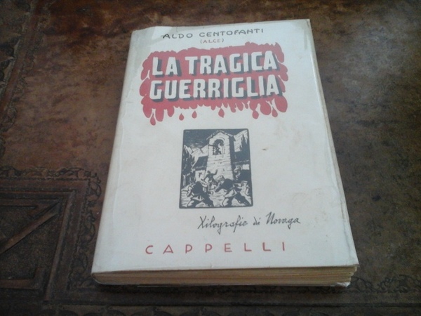 La tragica guerriglia