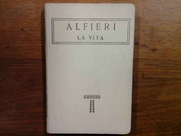 La vita. Classici italiani. Serie II, vol. XXV