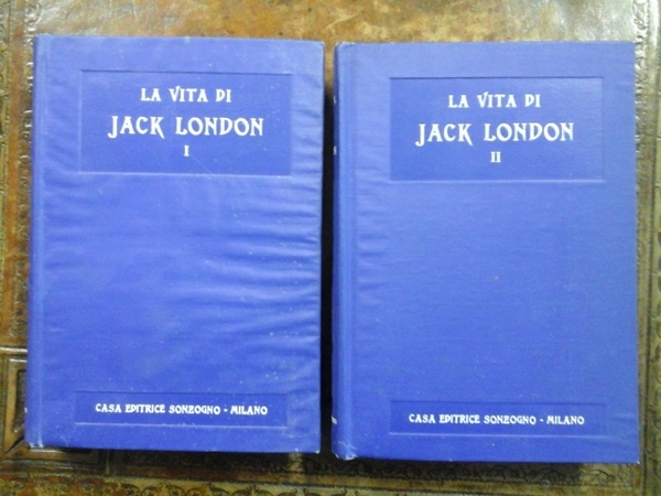 LA VITA DI JACK LONDON. PRESENTAZ. E TRAD. DALL'ING. DI …