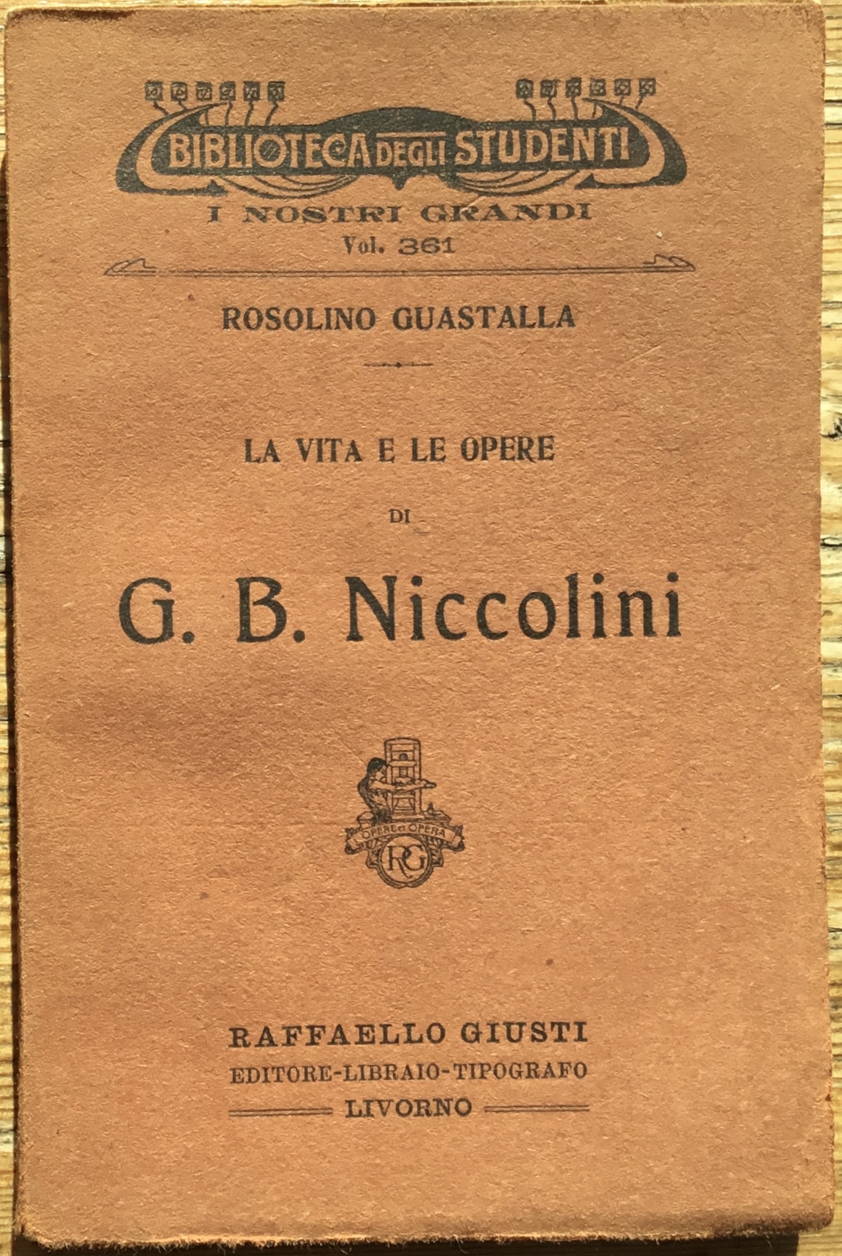 La vita e le opere di G. B. Niccolini
