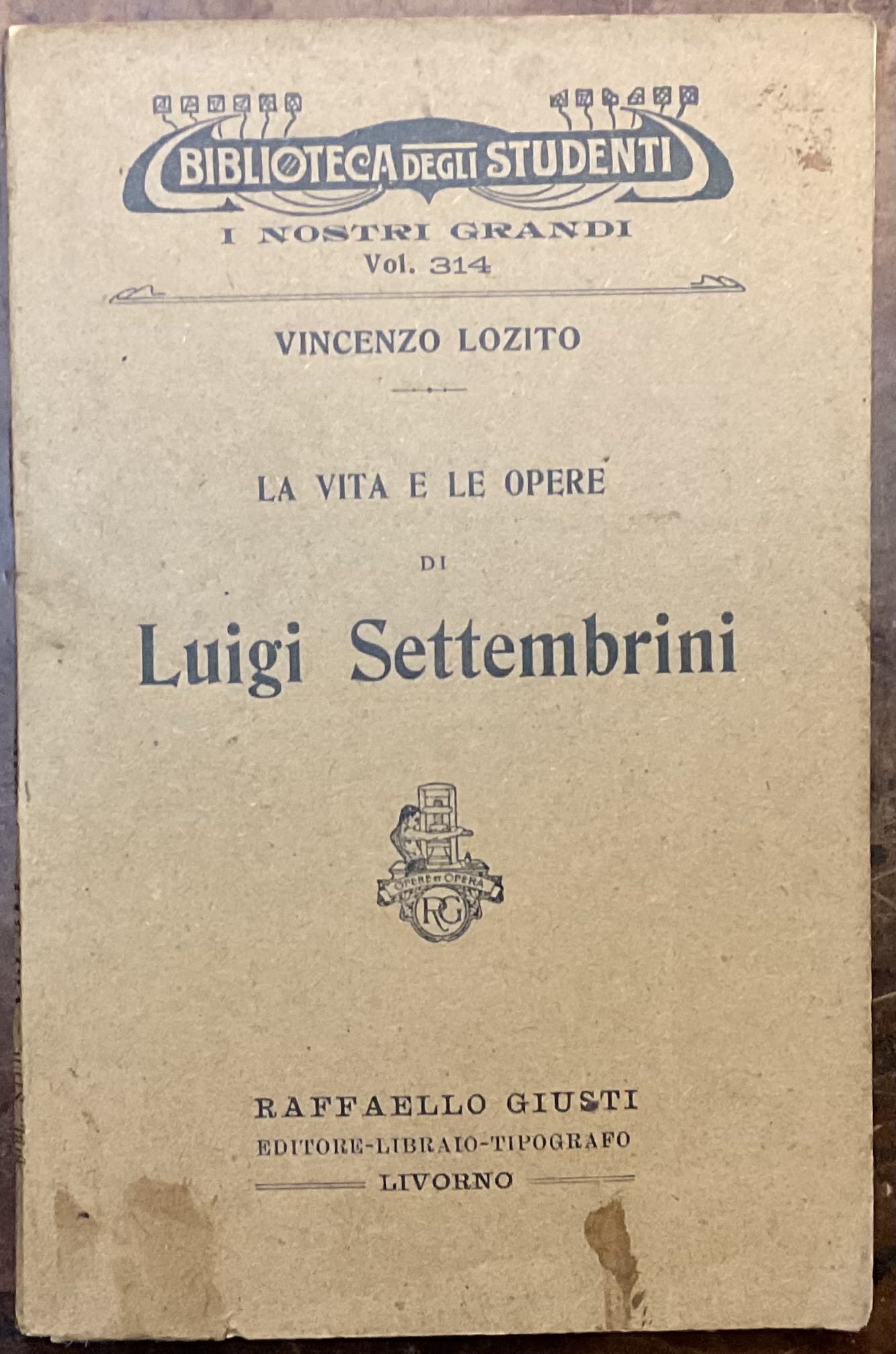 La vita e le opere di Luigi Settembrini