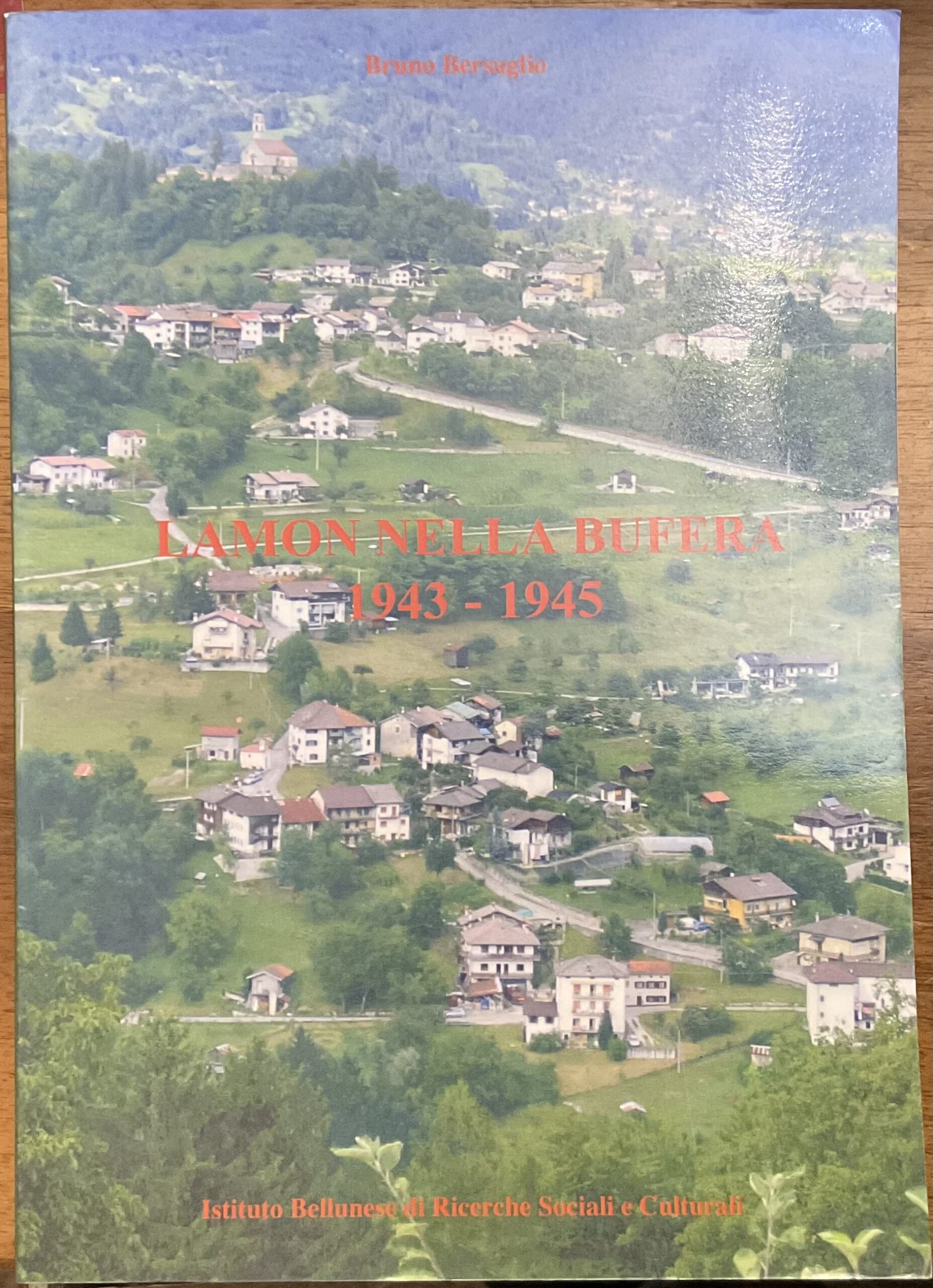 Lamon nella bufera 1943-1945