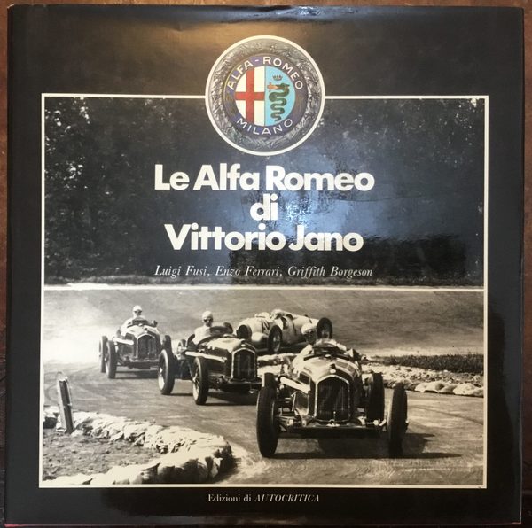 Le Alfa Romeo di Vittorio Jano