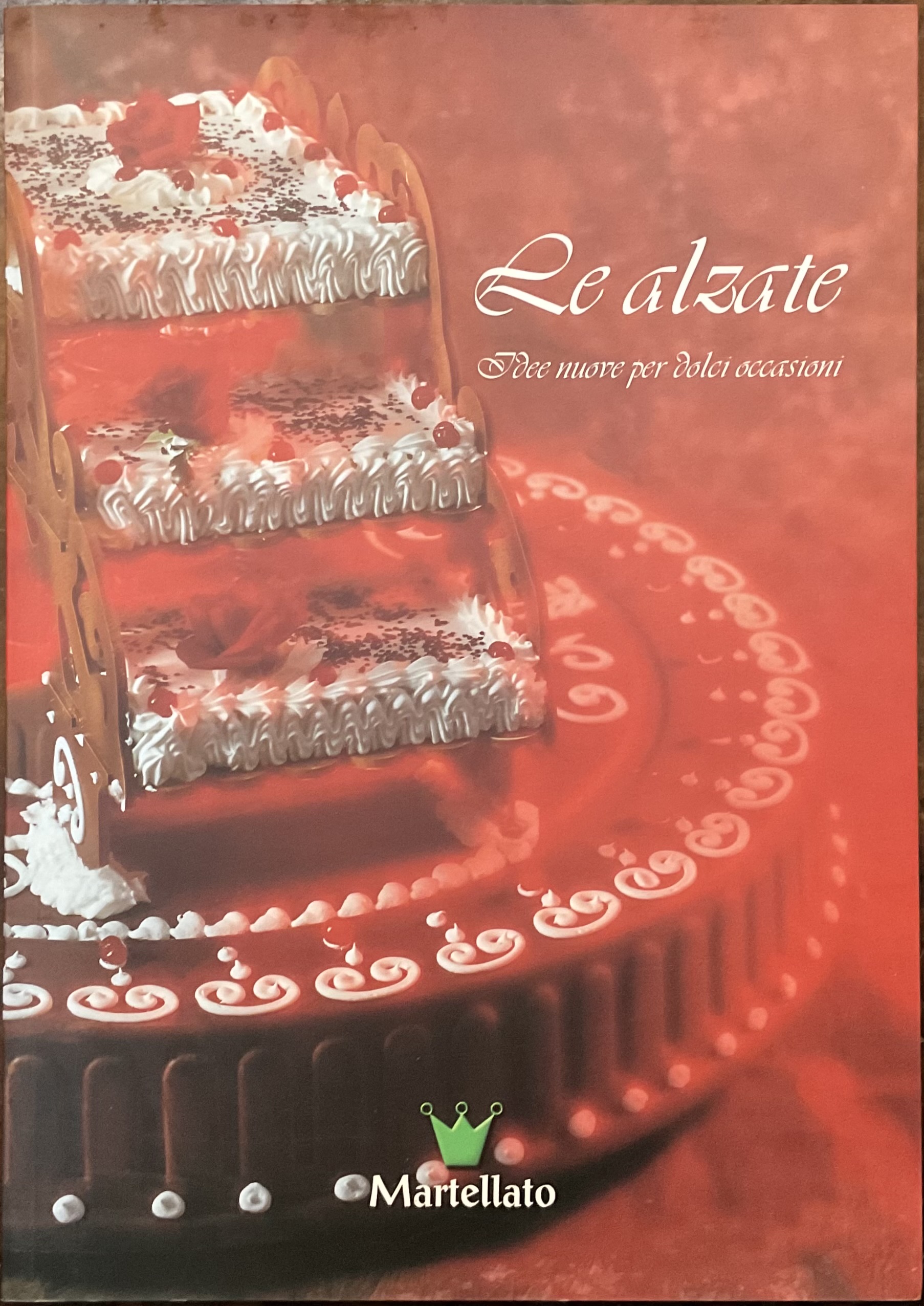 Le alzate. Idee nuove per dolci occasioni