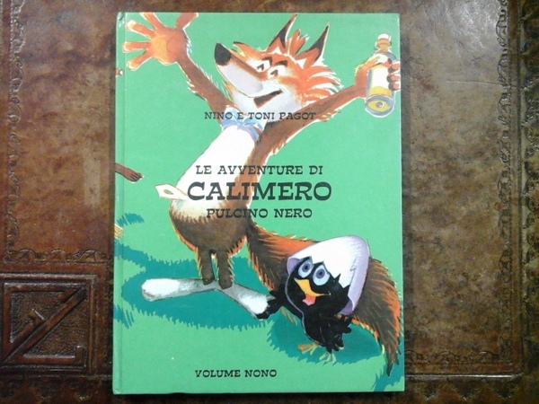 Le avventure di Calimero pulcino nero volume nono
