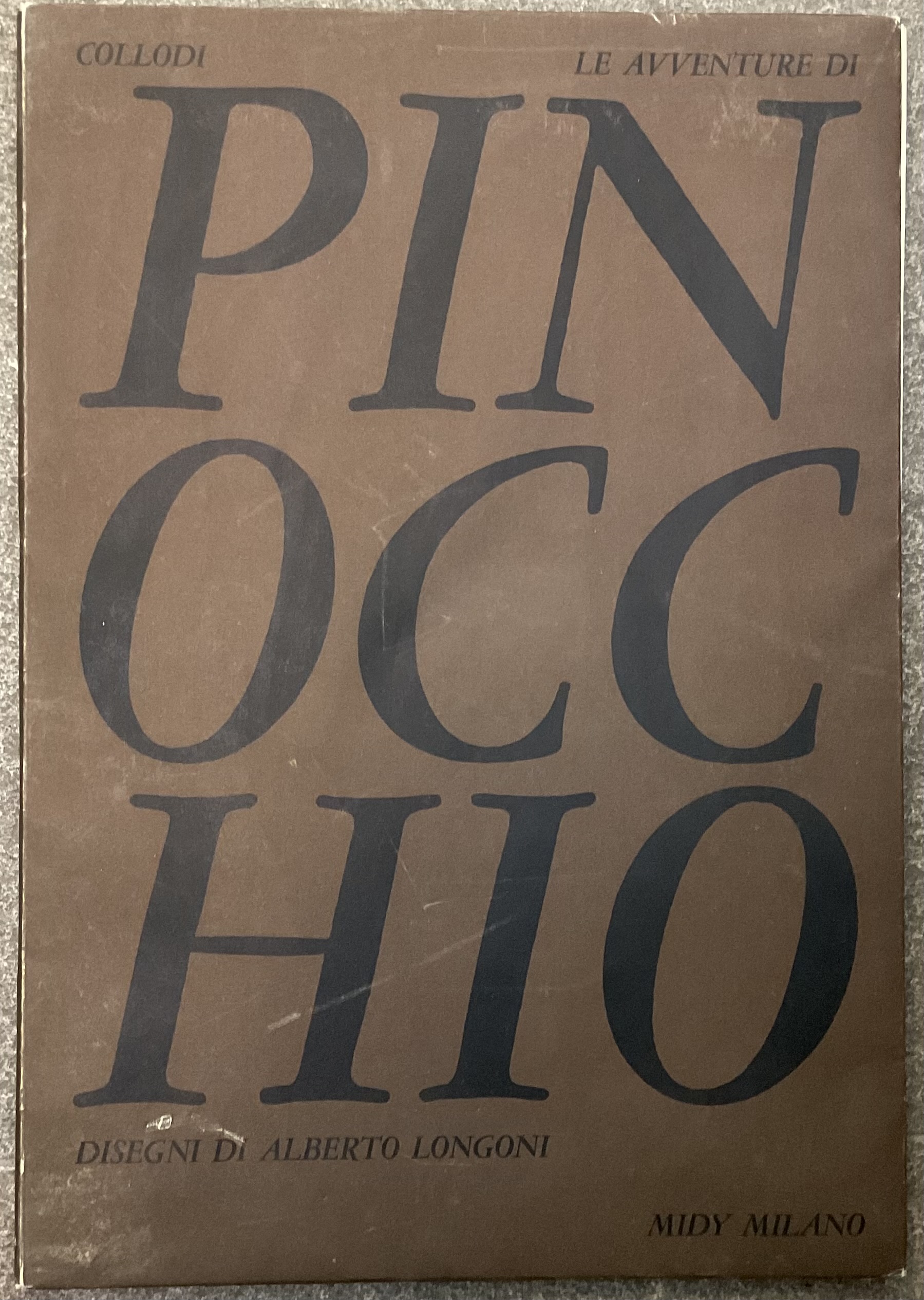 Le avventure di Pinocchio. Disegni di Alberto Longoni e introduzione …