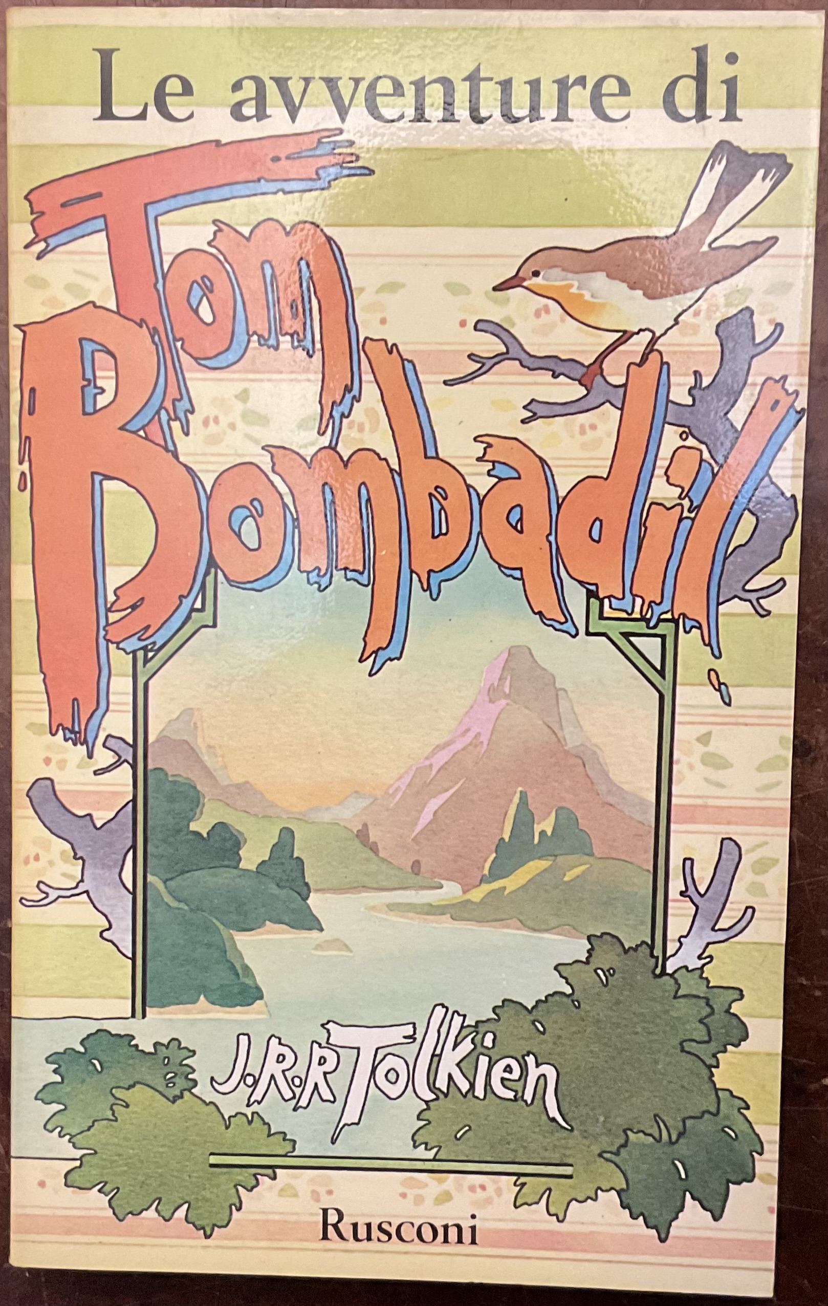 Le avventure di Tom Bombadil. Terza edizione