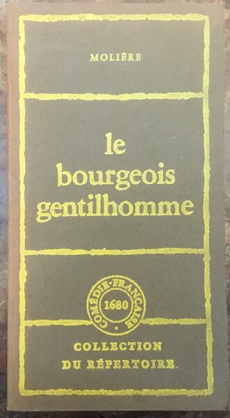 Le bourgeois gentilhomme