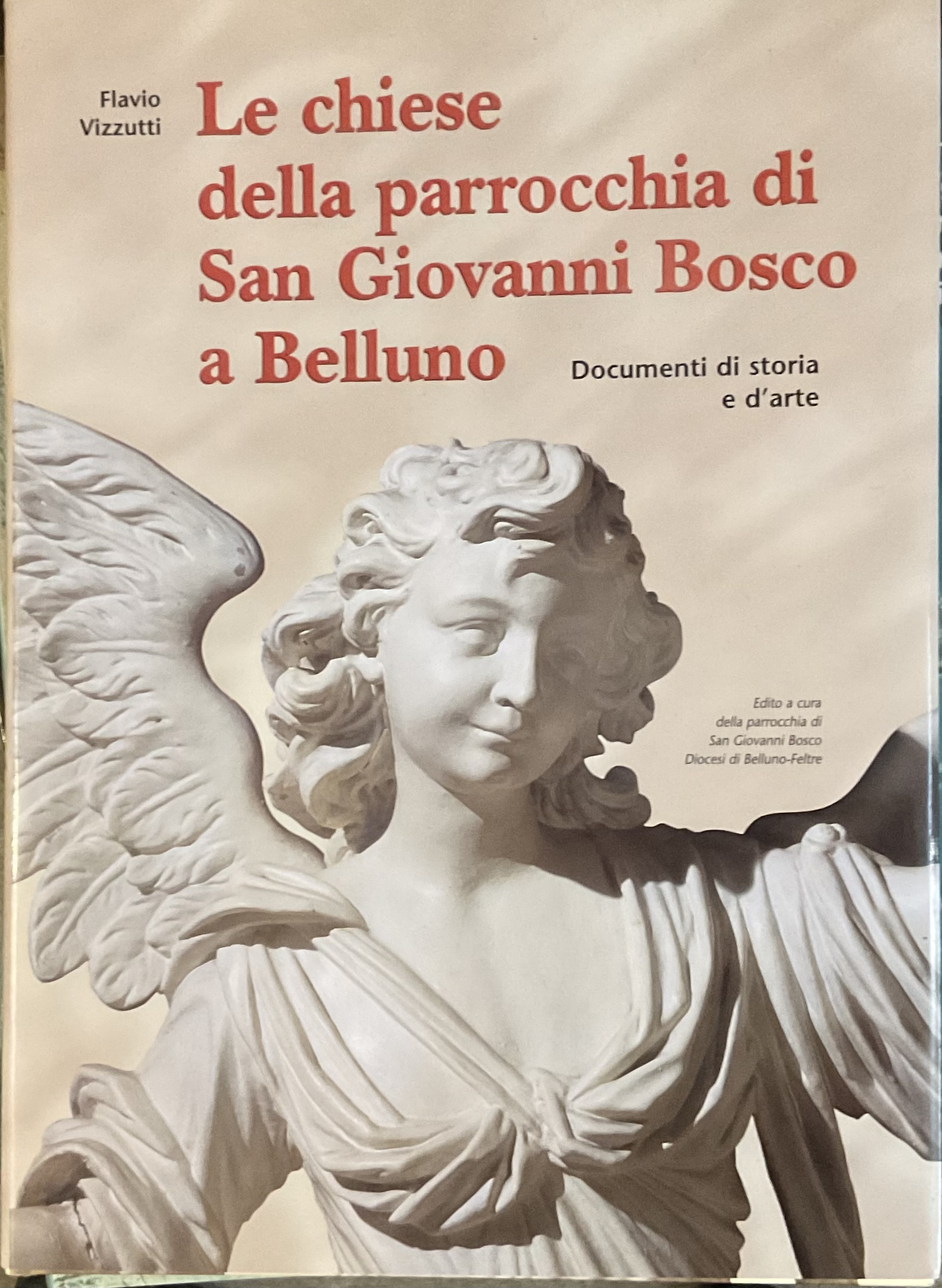 Le chiese della parrocchia di San Giovanni Bosco a Belluno.