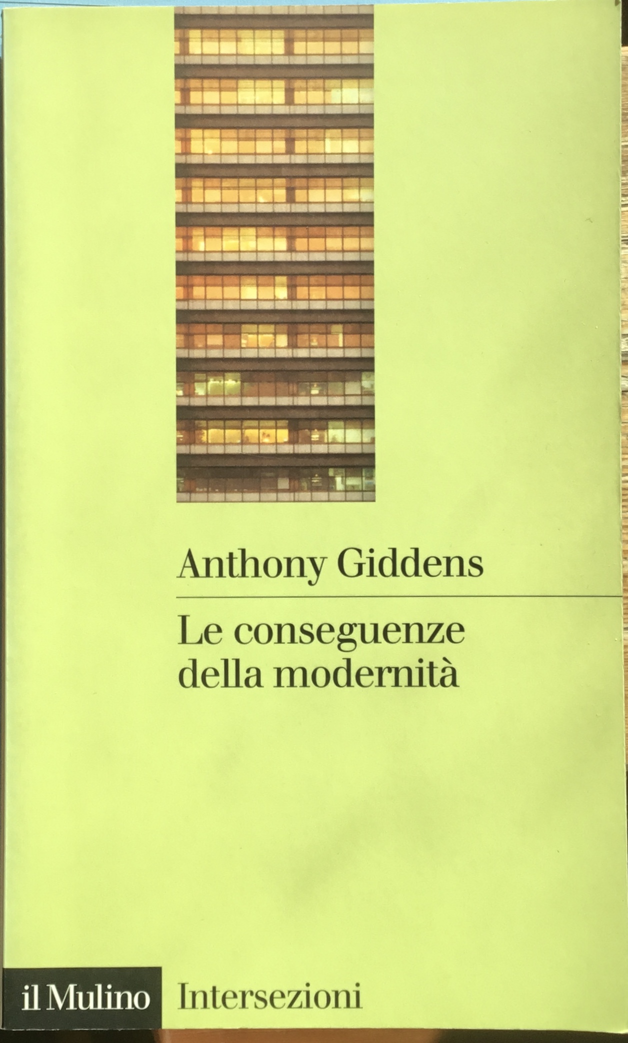 Le conseguenze della modernità