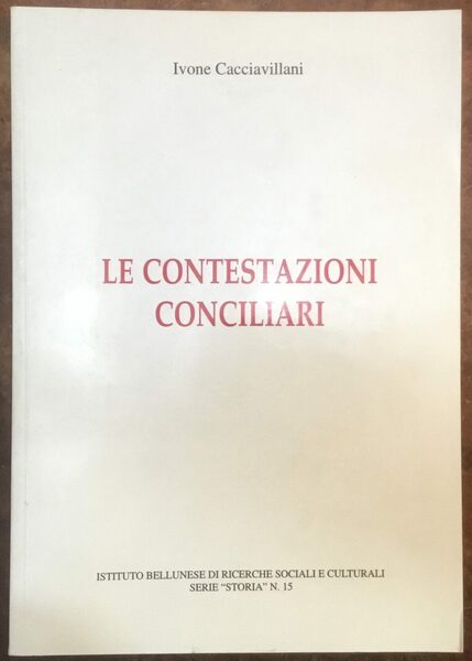 Le contestazioni conciliari