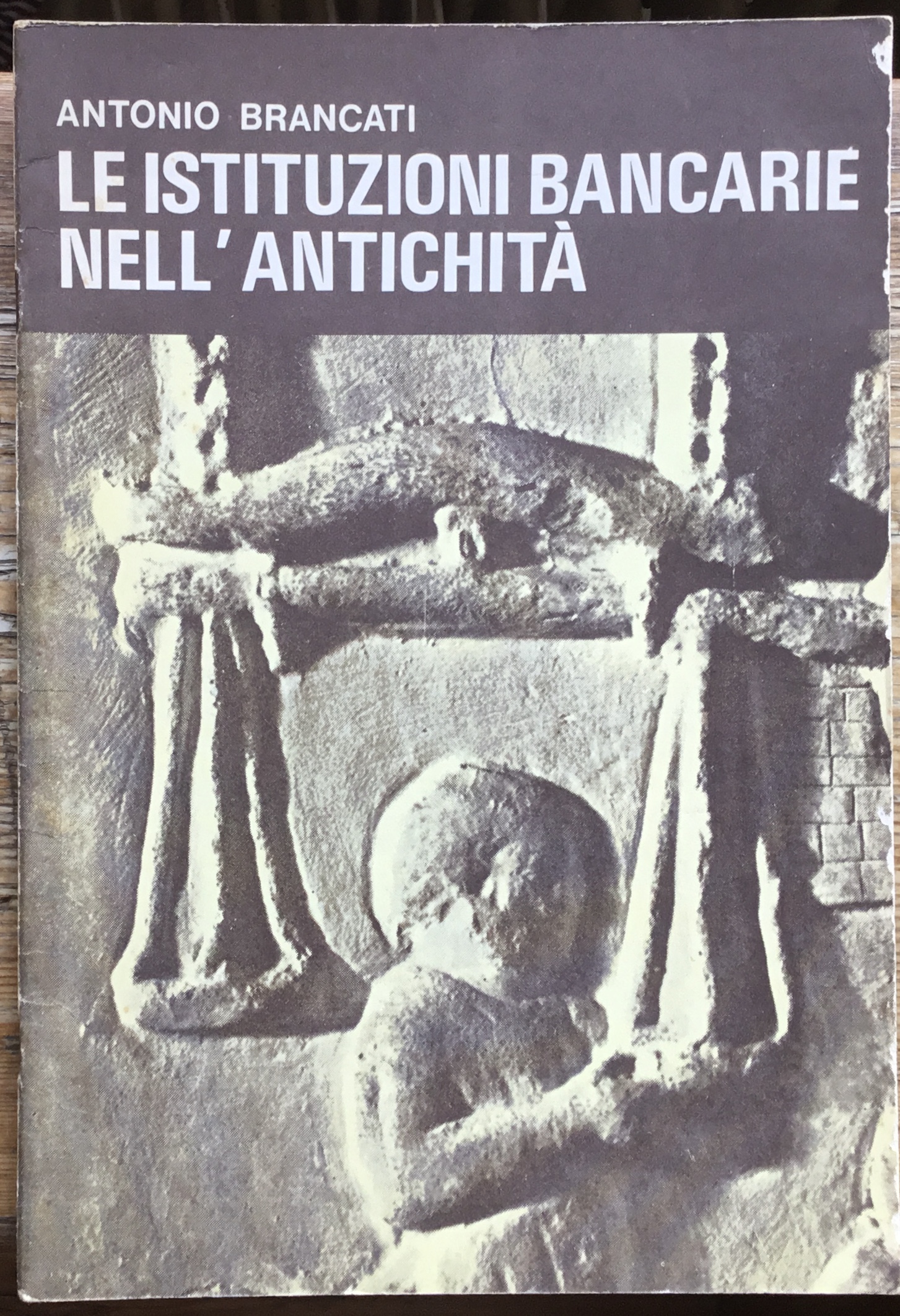 Le istituzioni bancarie nell’antichità