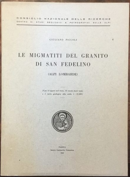 Le migmatiti del granito di San Fedelino (Alpi Lombarde)