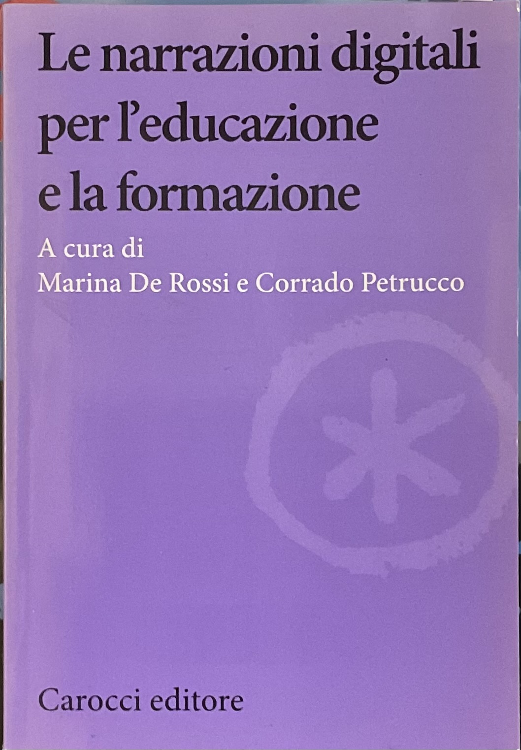 Le narrazioni digitali per l’educazione e la formazione