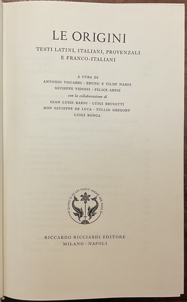 Le origini. Testi latini, italiani, provenzali e Franco-italiani. La Letteratura …