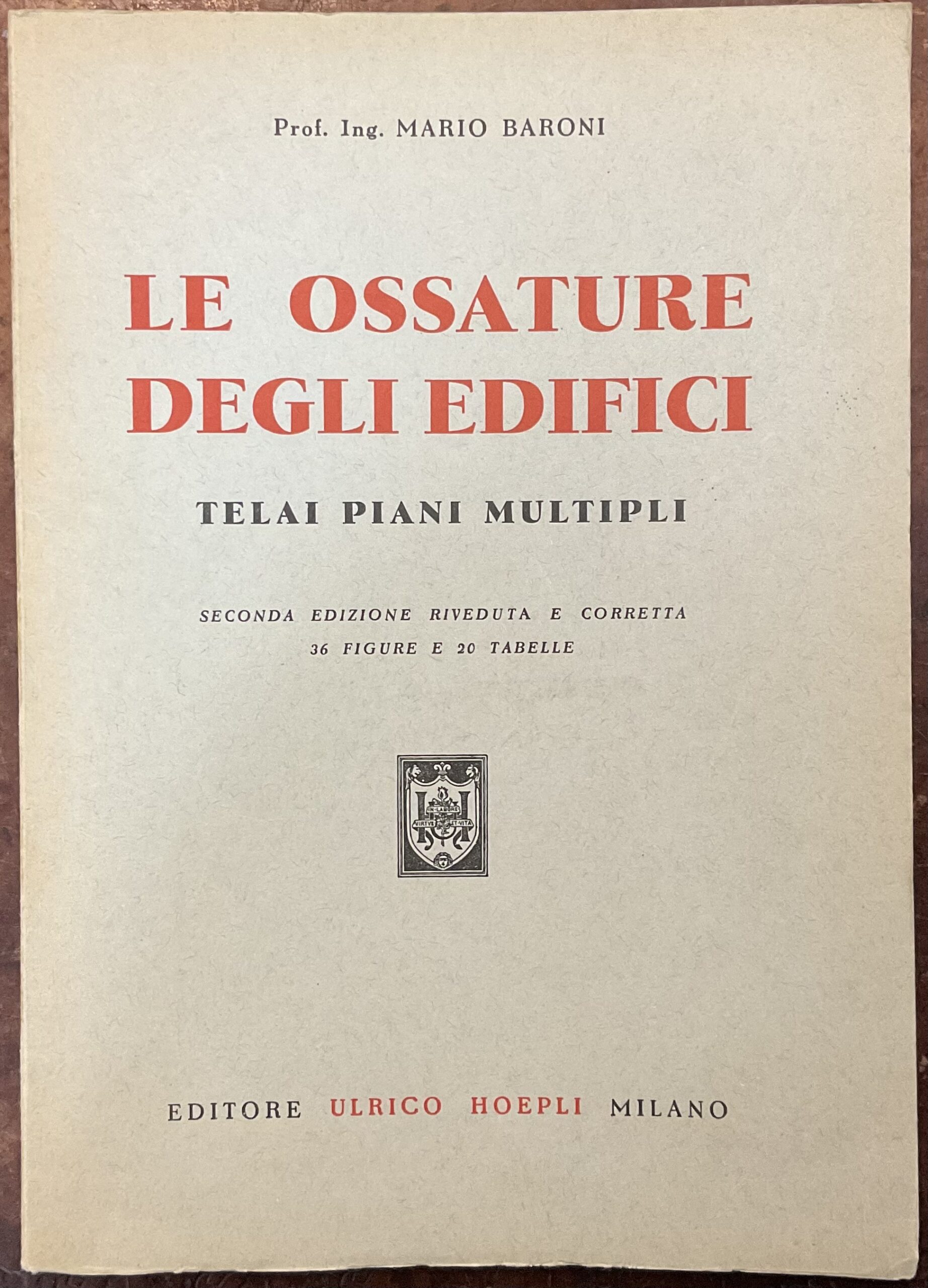 Le ossature degli edifici. Telai piani multipli