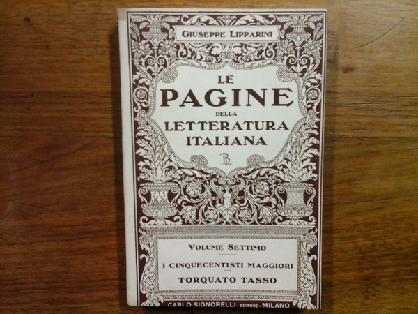 LE PAGINE DELLA LETTERATURA ITALIANA ANTOLOGIA DEI PASSI MIGLIORI E …