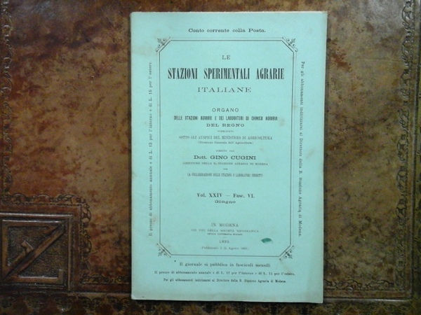 Le Stazioni Sperimentali Agrarie Italiane. Vol. XXIV - Fasc. VI. …