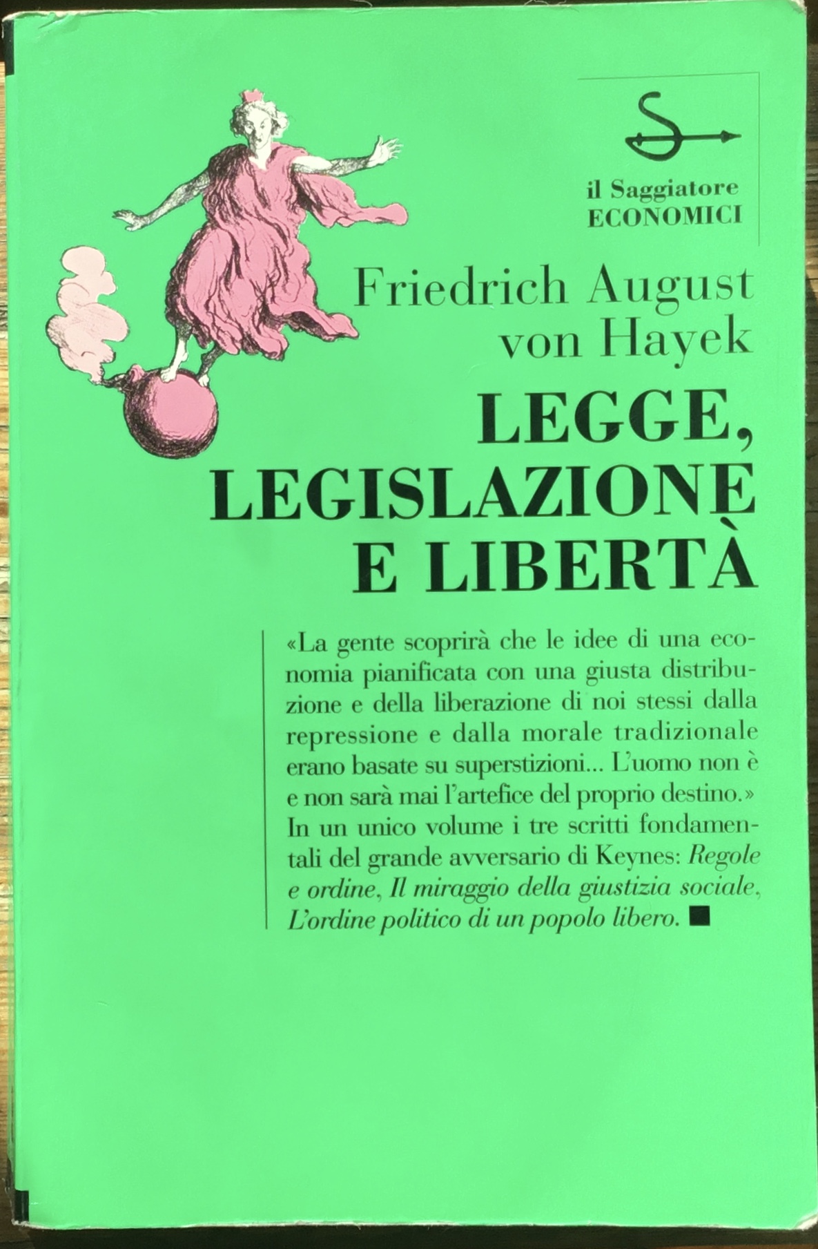 Legge, legislazione e libertà
