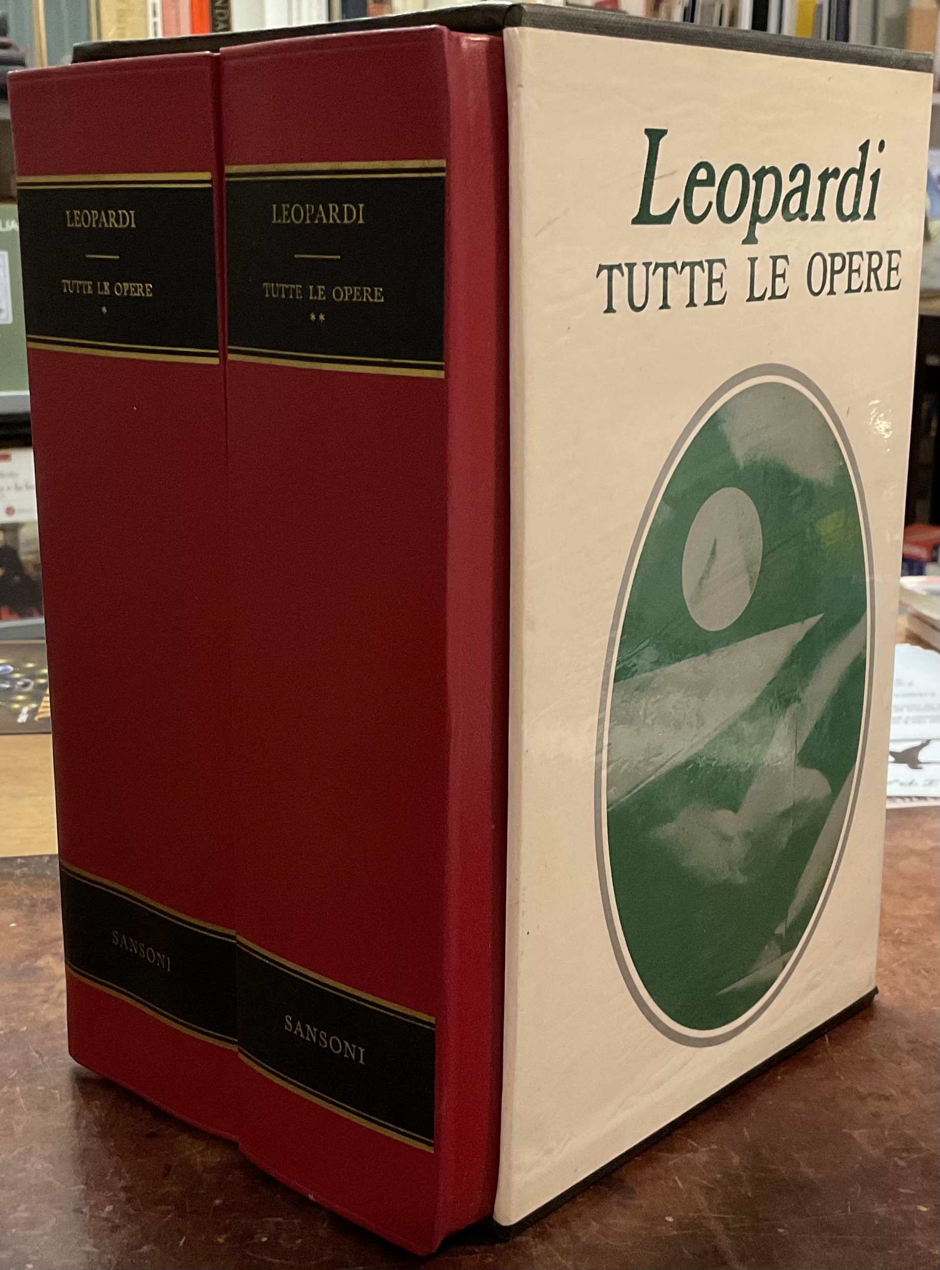 Leopardi. Tutte le opere. Due volumi