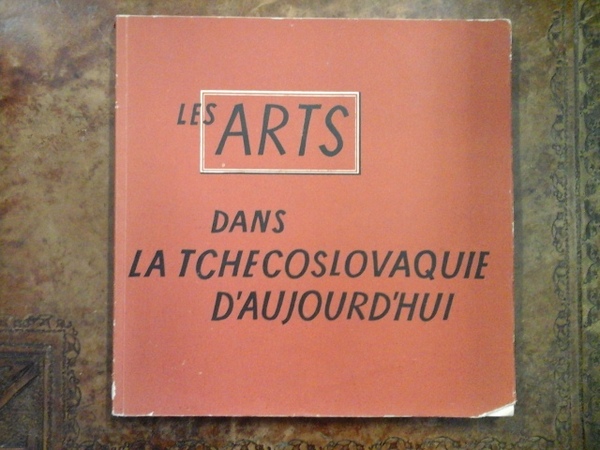 Les arts dans la Tchécoslovaquie d'Aujourd'hui