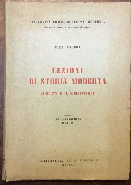Lezioni di Storia moderna (Giolitti e il Giolittismo). Anno Accademico …