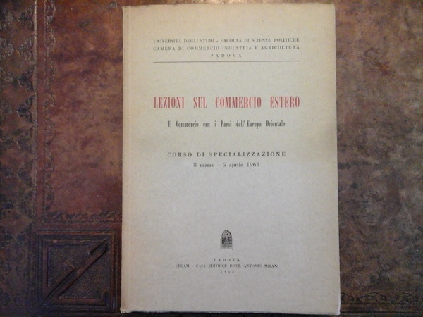 Lezioni sul commercio estero. Il Commercio con i Paesi dell'Europa …