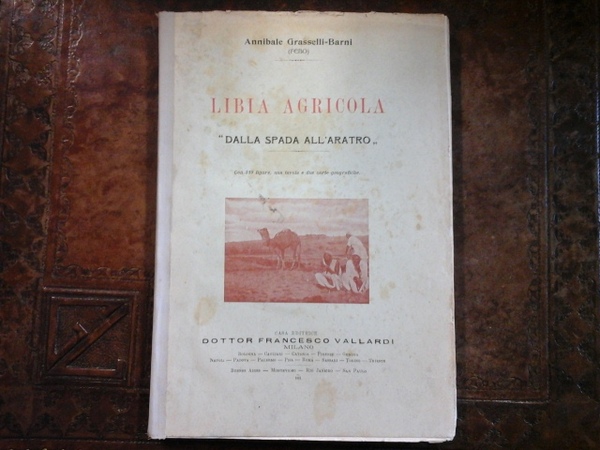 Libia agricola "dalla spada all'aratro"