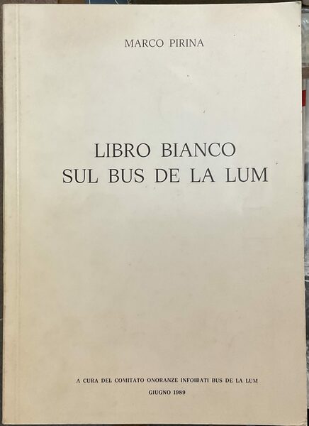 Libro bianco sul Bus De La Lum