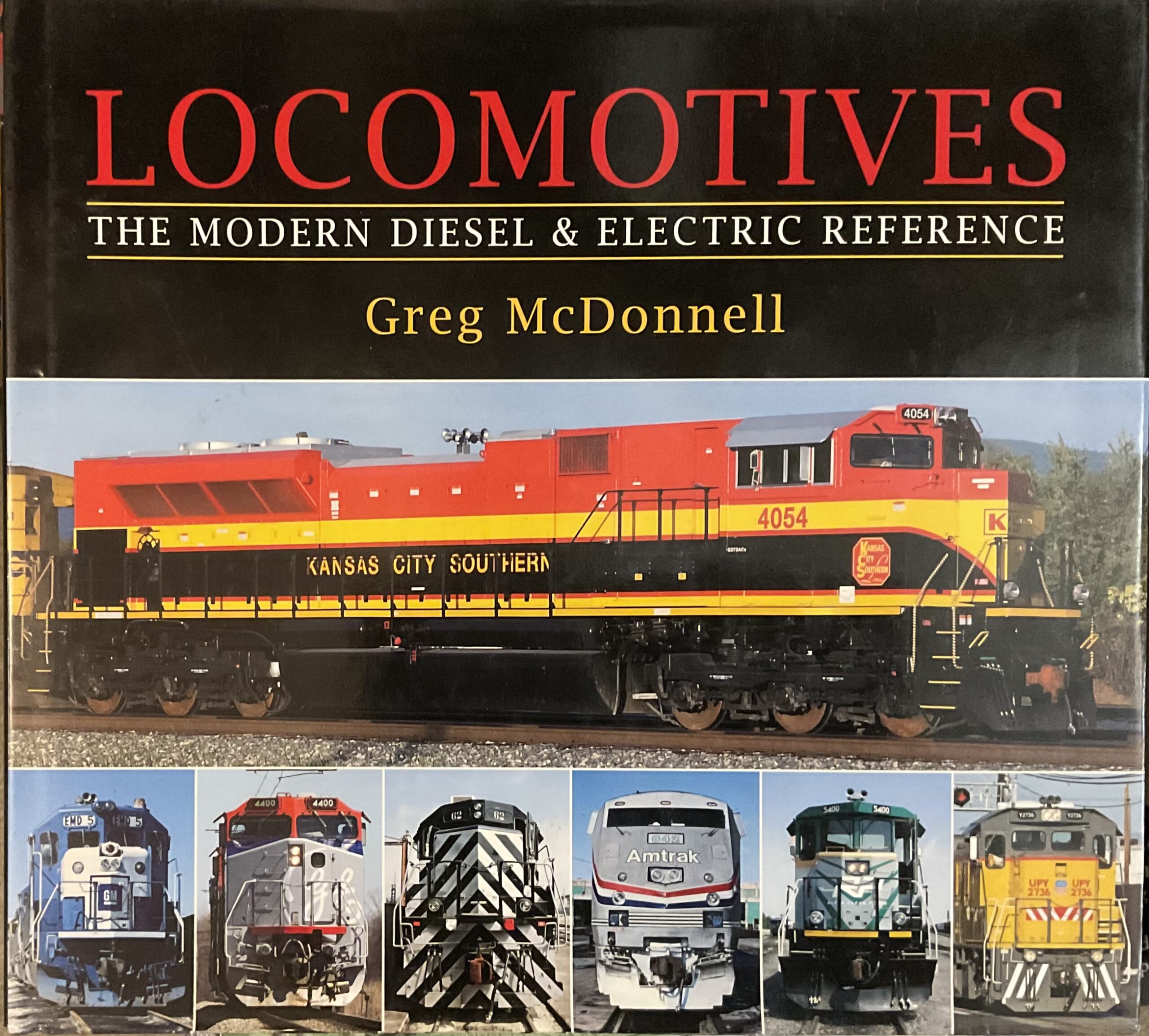 Locomotives. The modern diesel and electric reference.