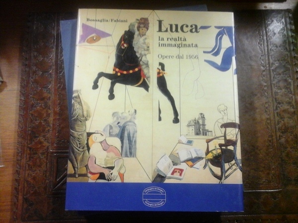 Luca, la realtà immaginata. Opere dal 1956