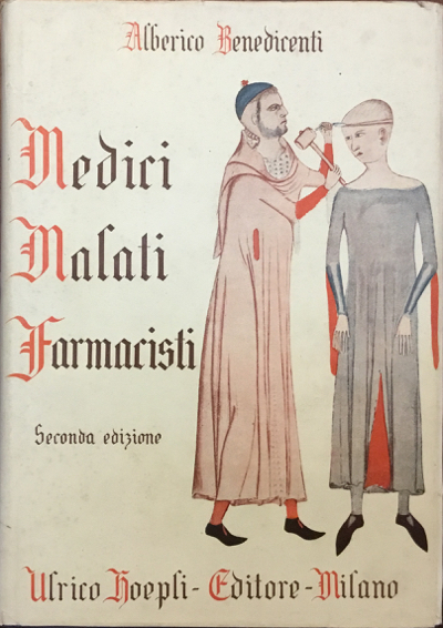 Malati - Medici e Farmacisti. Storia dei rimedi traverso i …