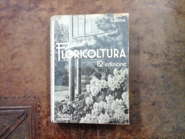 Manuale di Floricoltura. 12° edizione