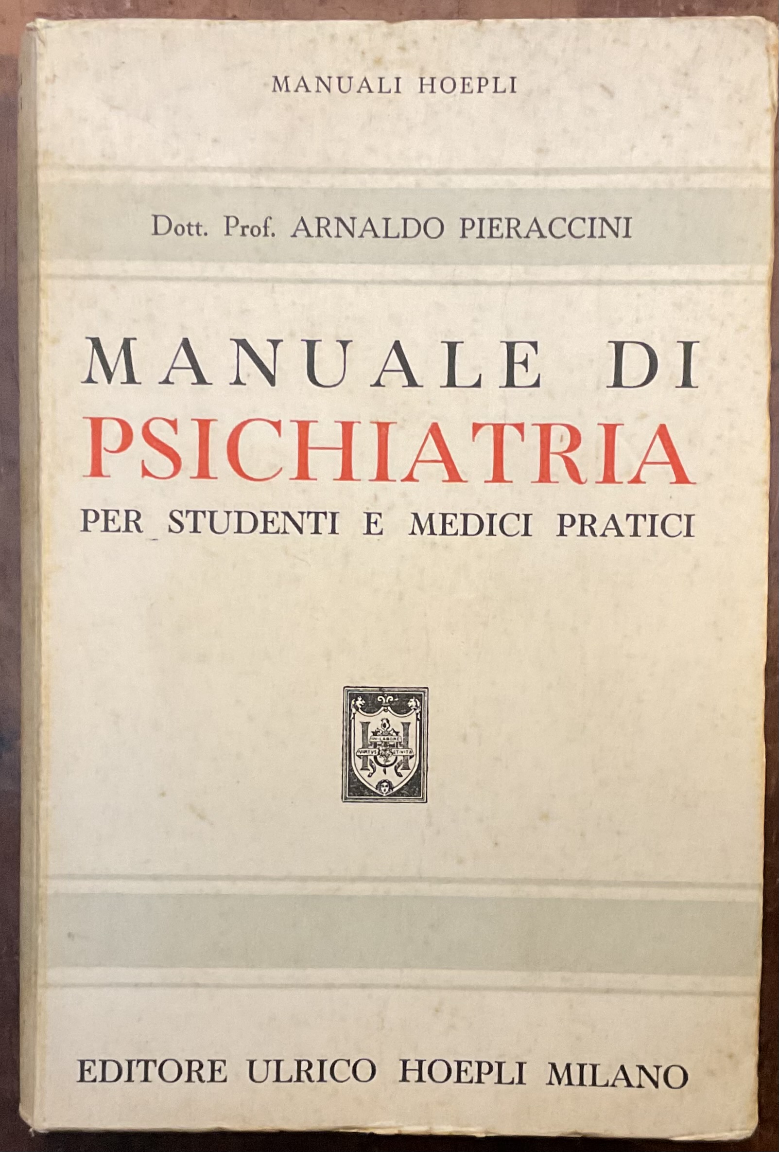 Manuale di Psichiatria per studenti e medici pratici