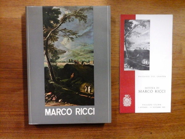 MARCO RICCI. CATALOGO DELLA MOSTRA BASSANO DEL GRAPPA. PALAZZO STURM. …